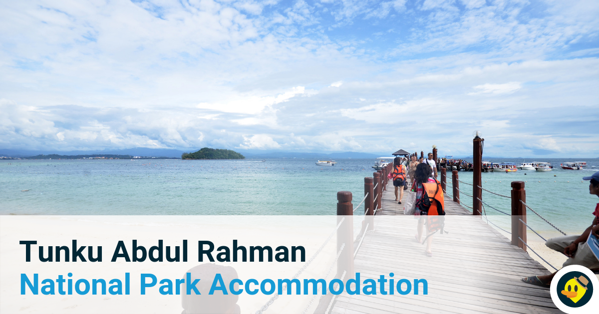 Tunku Abdul Rahman National Park Accommodation Featured Image