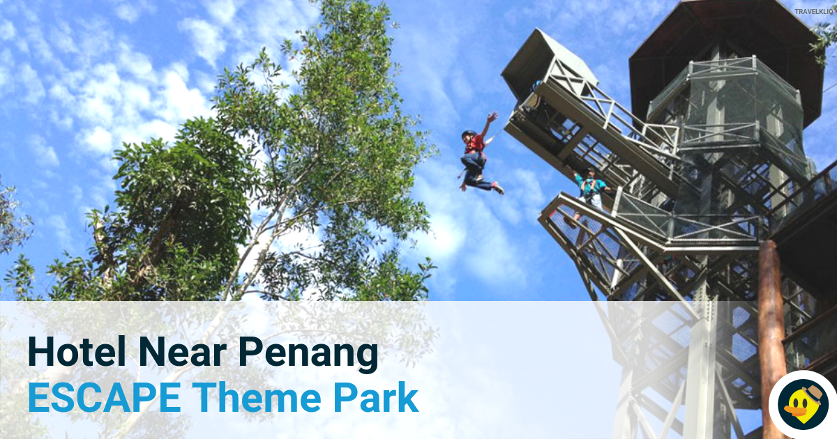 Hotel Near Escape Theme Park Penang Featured Image