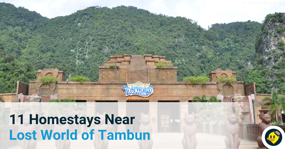 11 Homestays Near Lost World of Tambun Featured Image