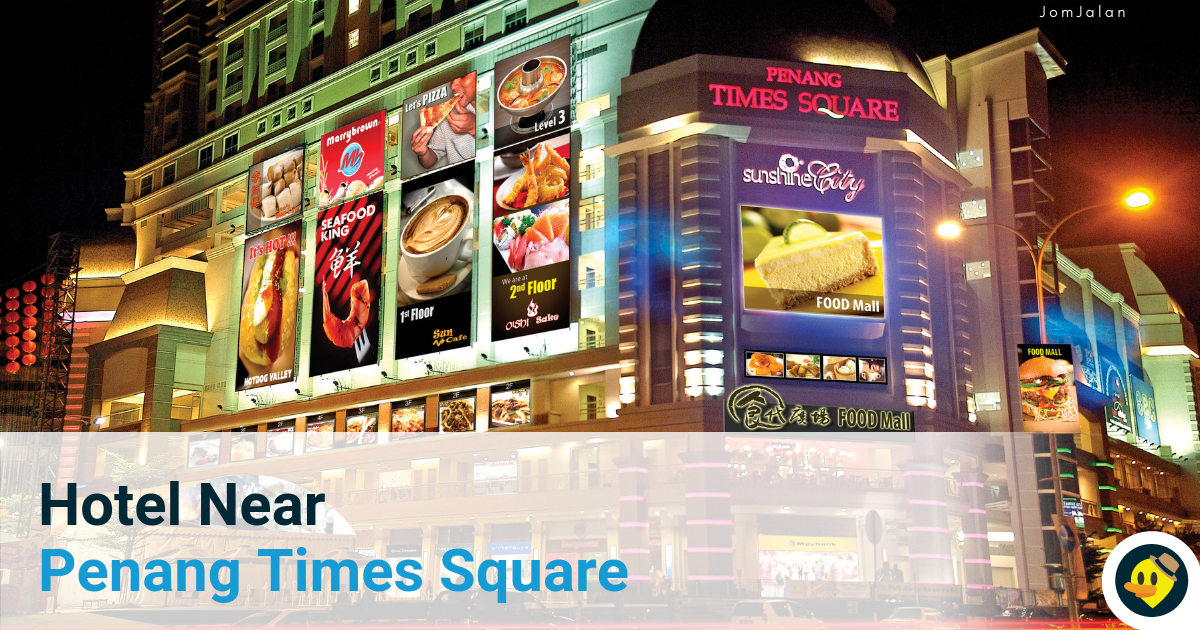 Hotel Near Penang Times Square Featured Image