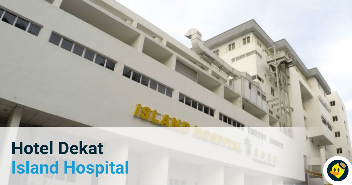 Hotel Dekat Island Hospital Featured Image