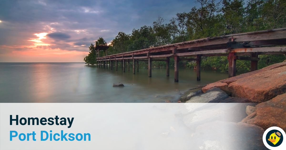21 Homestay Port Dickson Terbaik 2019! Featured Image