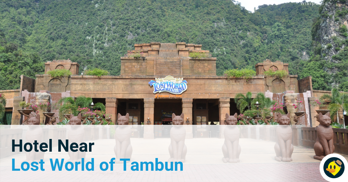 Best Hotel Near Lost World of Tambun Featured Image