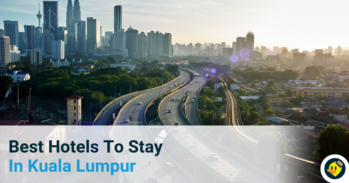 Top 10 Best Hotels To Stay In Kuala Lumpur Featured Image