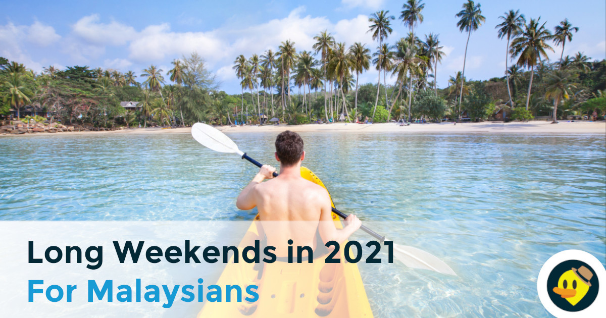 Long Weekends in 2021 For Malaysians Featured Image