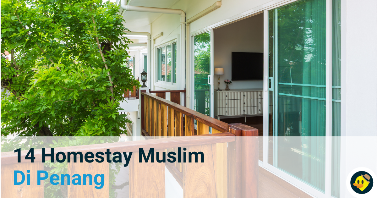 14 Homestay Muslim Di Penang Yang Selesa dan Menarik Featured Image