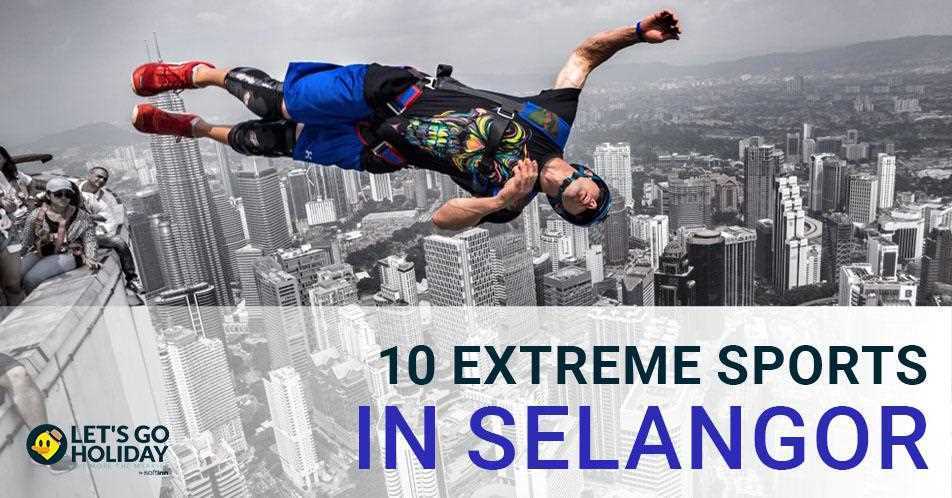 10 Extreme Sports in Kuala Lumpur, Selangor Featured Image
