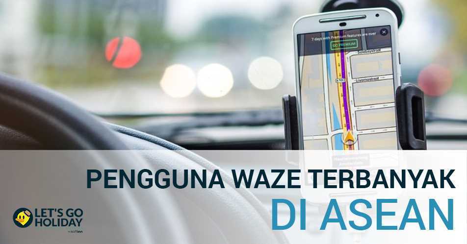 Pengguna Waze Terbanyak di ASEAN - Orang Malaysia Featured Image