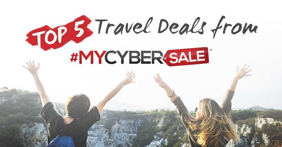 Top 5 Best Travel Deals from #MyCyberSale 2017 Featured Image