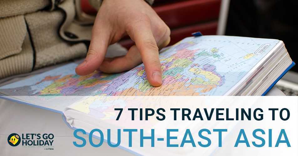 7 Traveling South-east Asia Tips You NEED to Know Featured Image