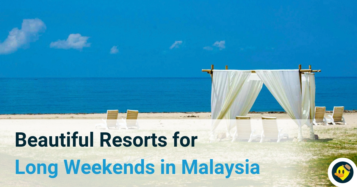 Beautiful Resorts for Long Weekends in Malaysia Featured Image